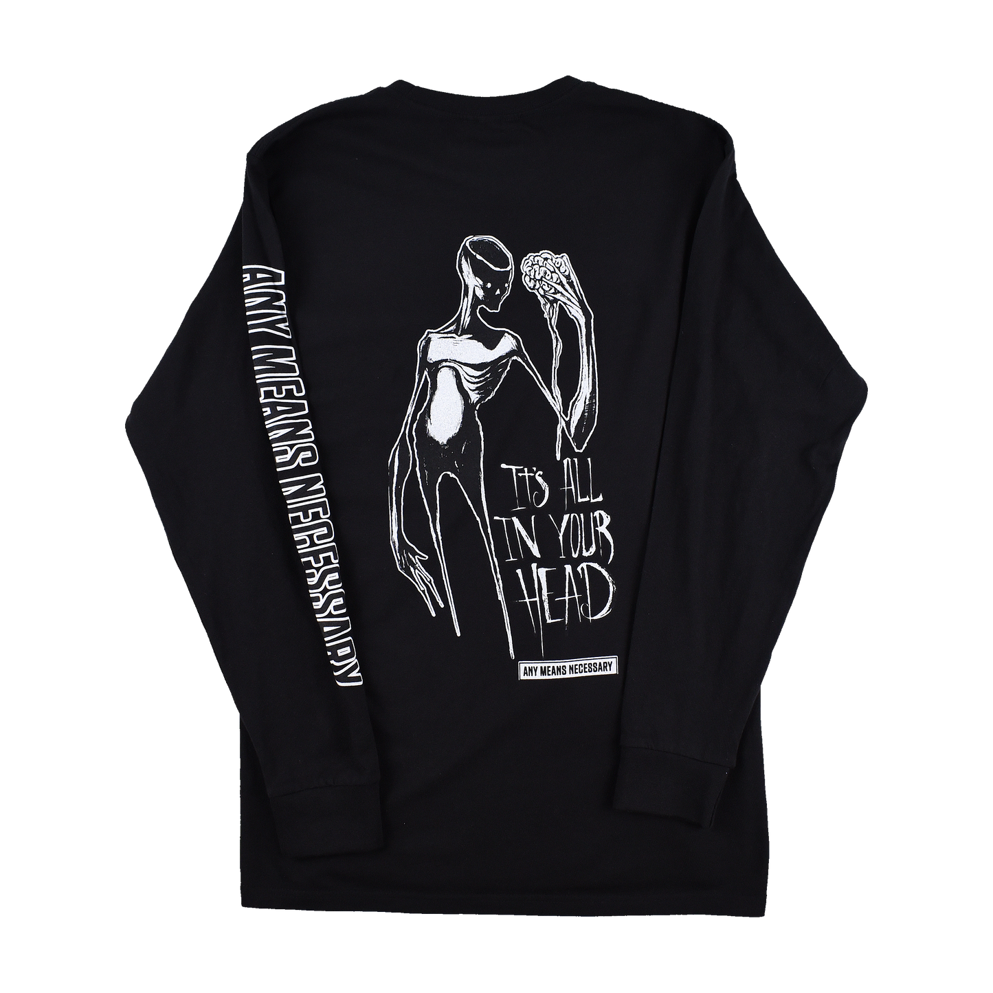 any means necessary shawn coss it's all in your head long sleeve t shirt black back