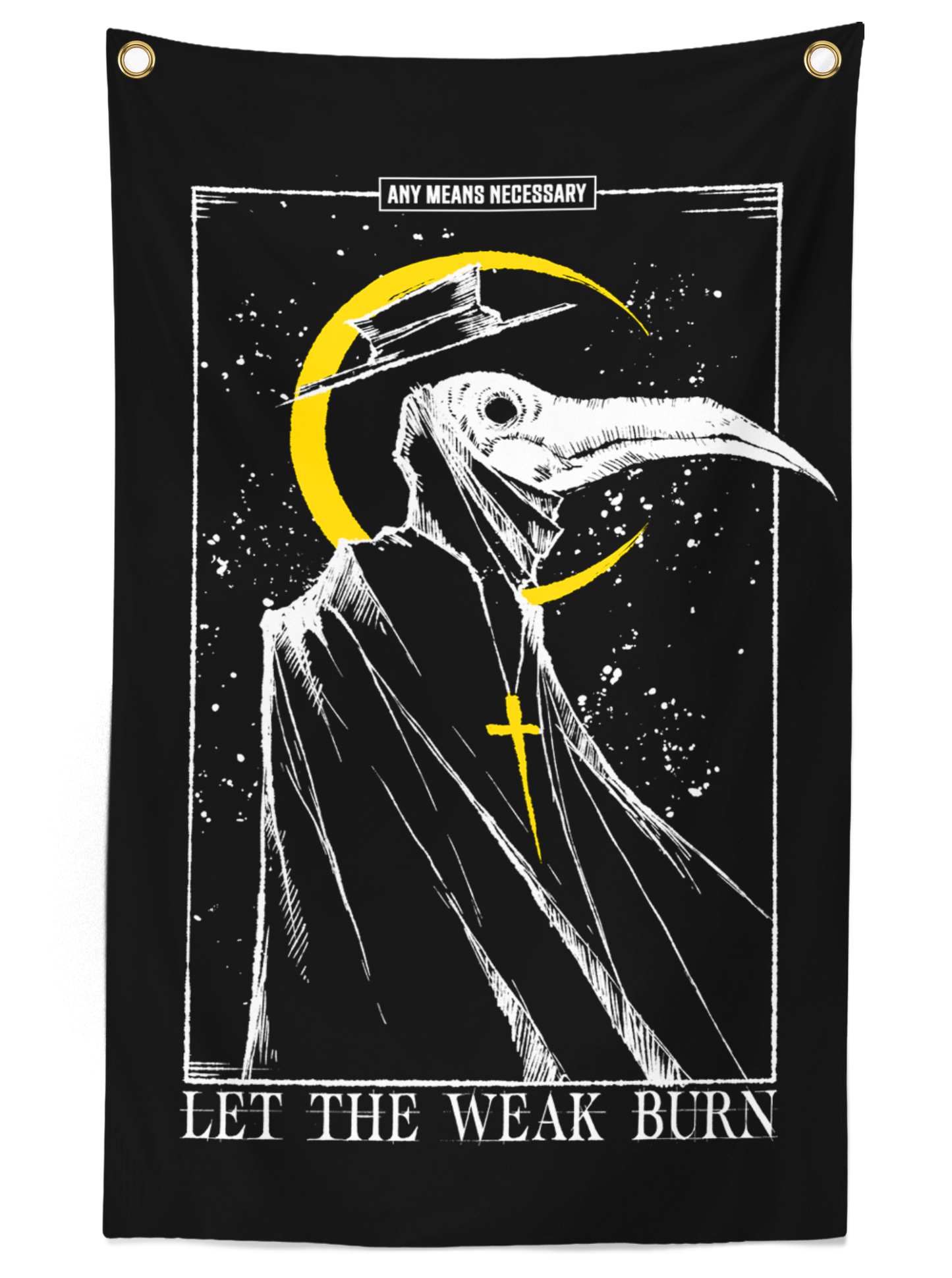 any means necessary shawn coss let the weak burn banner flag tapestry