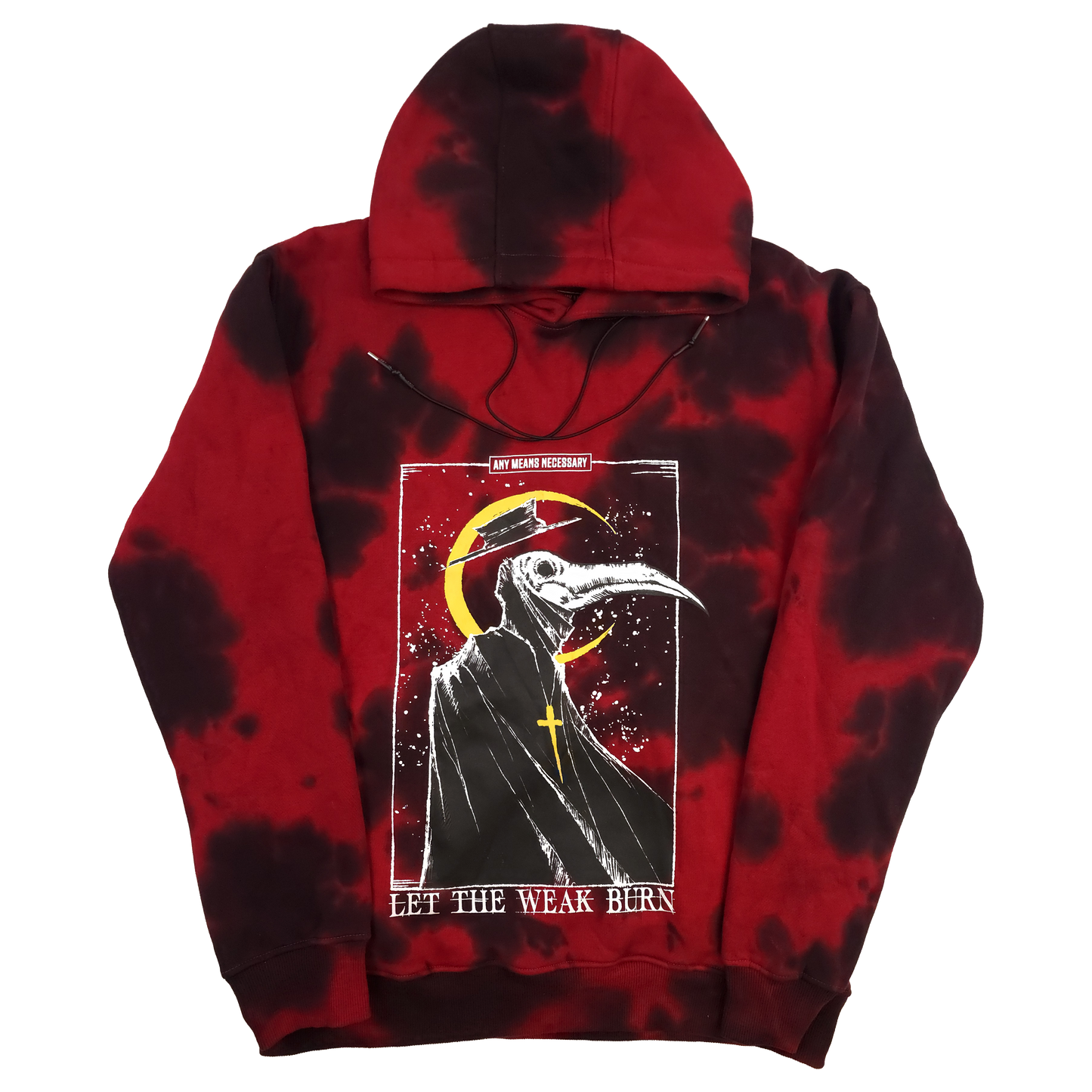 Let the weak burn tie dye hoodie
