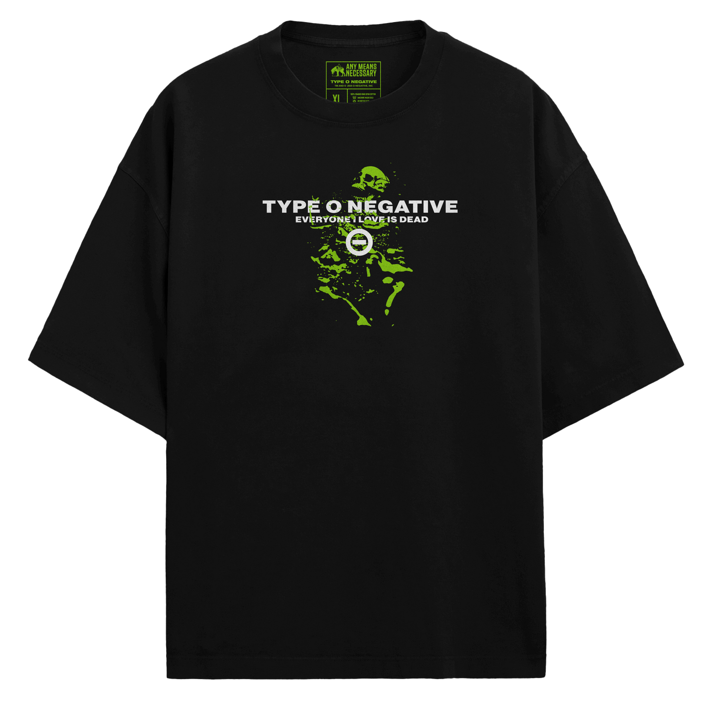 Everyone I Love Is Dead T-Shirt