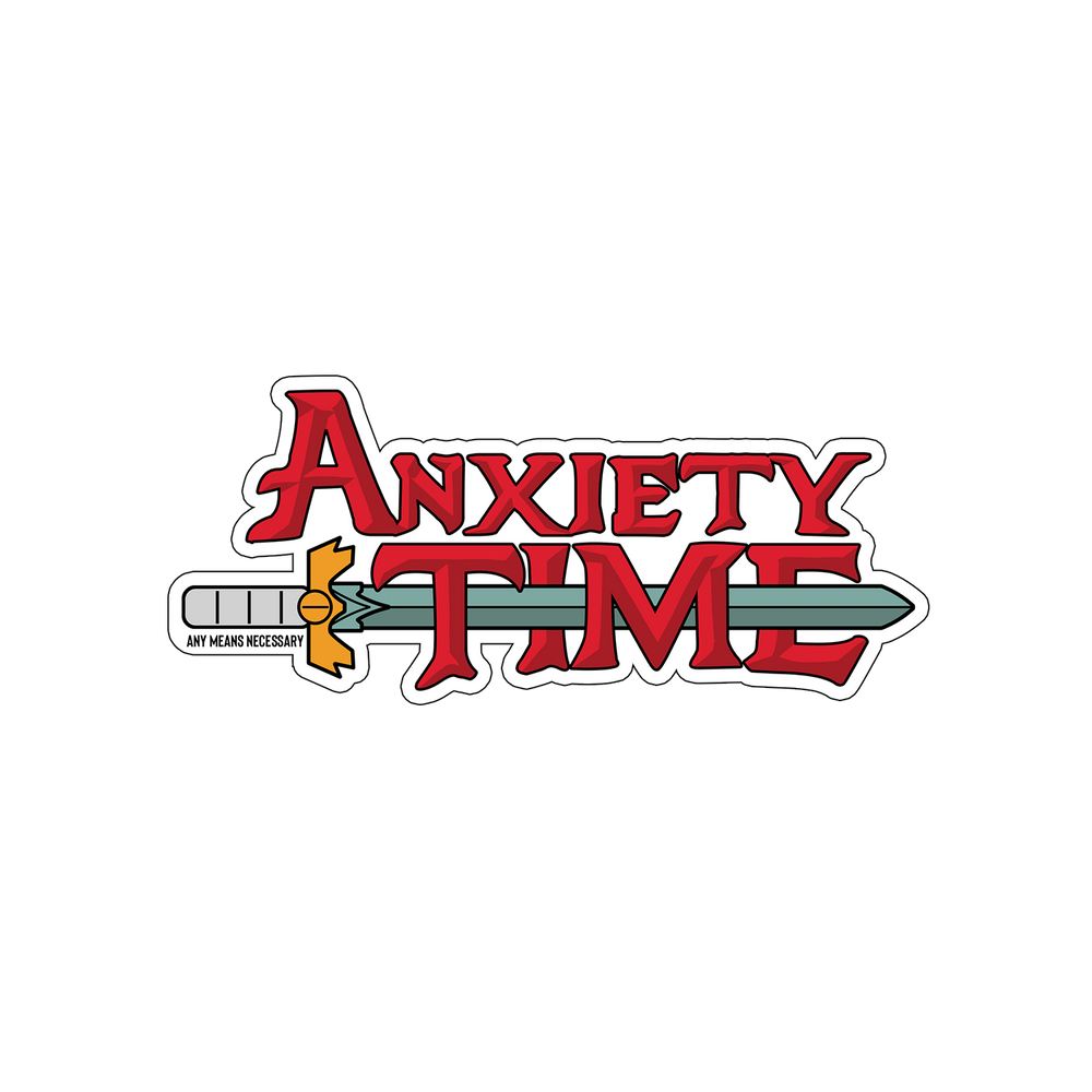 any means necessary shawn coss anxiety time die cut sticker