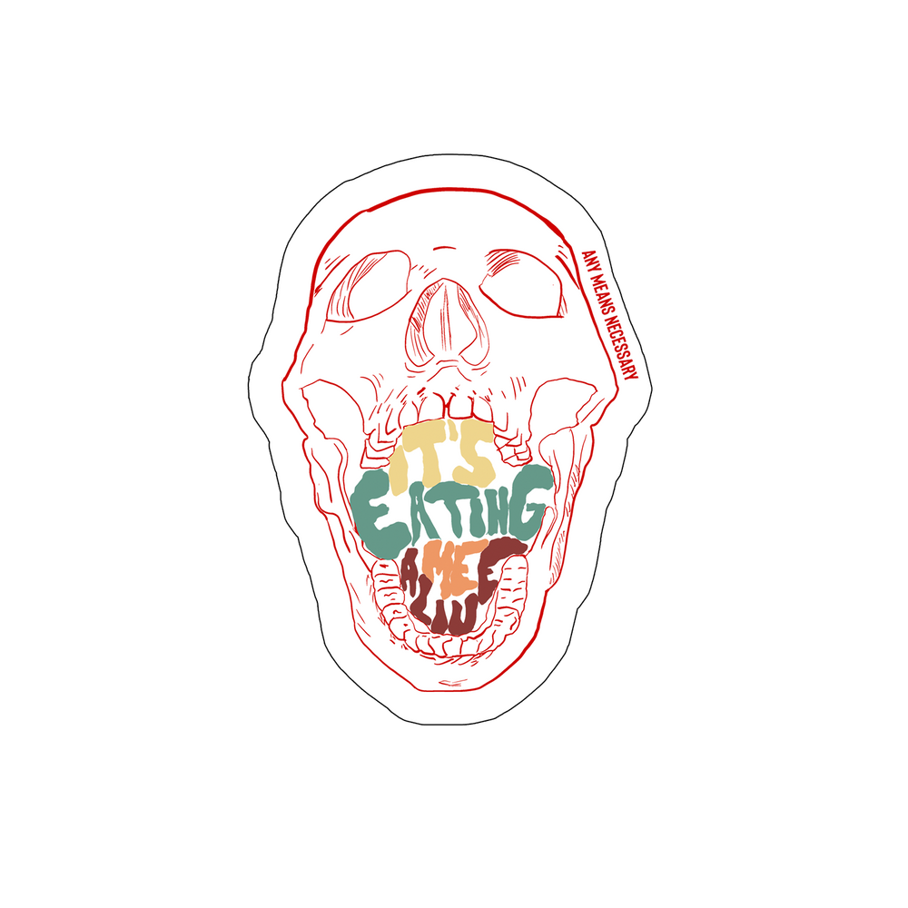 any means necessary shawn coss eating me alive die cut sticker