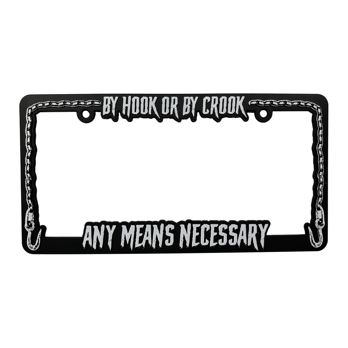 any means necessary shawn coss by hook or by crook license plate holder 