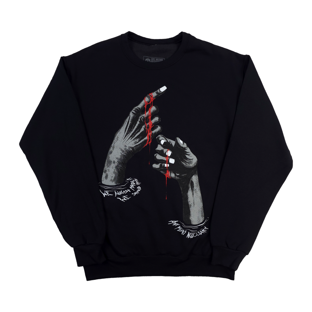 any means necessary shawn coss should have made it crewneck sweatshirt black