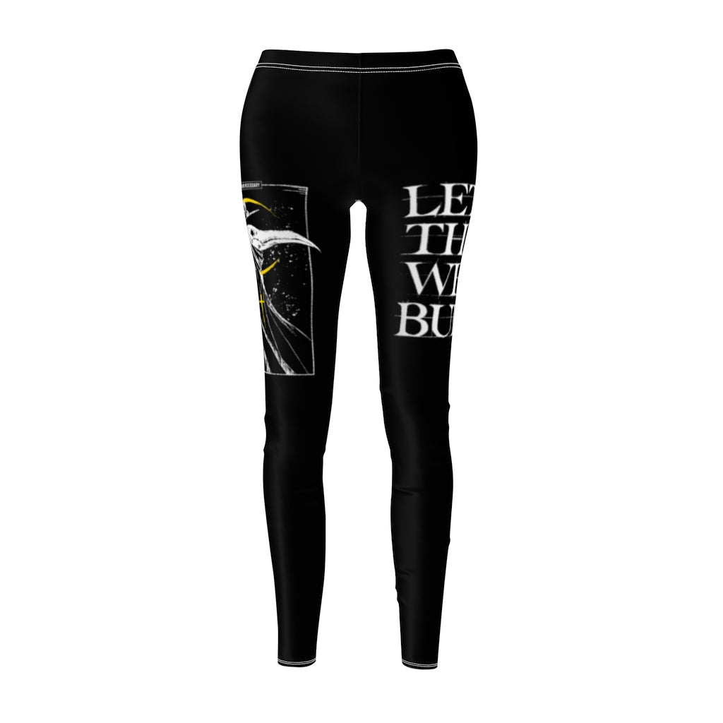 Let The Weak Burn Leggings