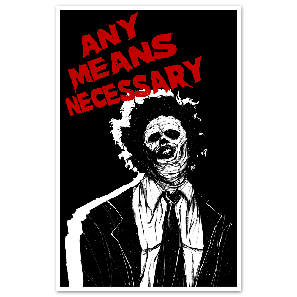 any means necessary shawn coss texas chain saw massacre leatherface poster print 11x17