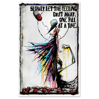 One Pill At A Time Print