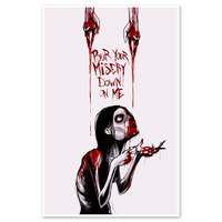 Pour Your Misery Print